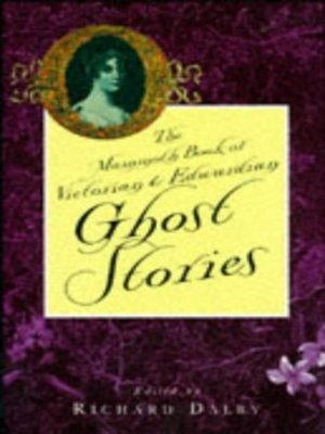 cover image of The Mammoth book of Victorian and Edwardian ghost stories